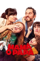 Mama o papa aka You Keep the Kids (2021)
