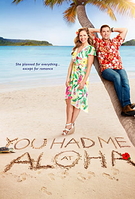 You Had Me at Aloha (2021)