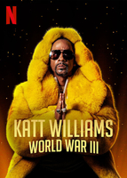Katt Williams: World War III (2022)