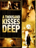 A Thousand Kisses Deep (2011)