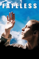 Sorstalanság Aka Fateless (2005)