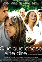 Quelque chose à te dire Aka Blame It on Mum (2009)