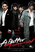 Moo-jeok-ja Aka A Better Tomorrow (2010)