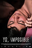 Yo, imposible Aka Being Impossible (2018)