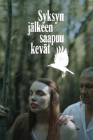 Syksyn jälkeen saapuu kevät Aka There Will Be Spring (2020)