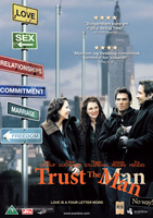 Trust the Man (2005)
