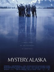 Mystery, Alaska (1999)