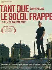 Tant que le soleil frappe Aka Beating Sun (2022)