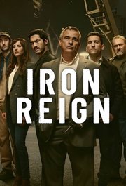 Iron reign S01E07