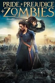Pride and Prejudice and Zombies (2016)