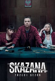 Skazana S03E03