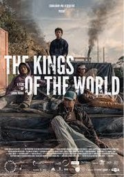 Los reyes del mundo AKA The Kings of the World (2022)