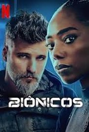 Biônicos Aka Bionic (2024)