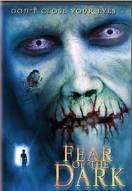Fear of the Dark (2003)