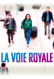 La voie royale aka The Path of Excellence (2023)