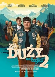 Za duzy na bajki 2 Aka Too Old for Fairy Tales 2 (2024)