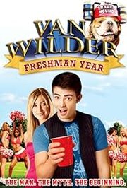 Van Wilder: Freshman Year Aka Van Wilder 3 (2009)