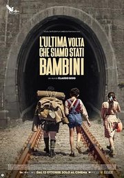 L'ultima volta che siamo stati bambini Aka The Last Time We Were Kids (2023)