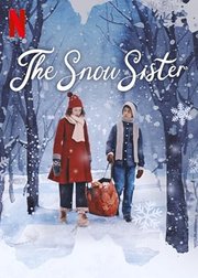 Snøsøsteren Aka The Snow Sister (2024)
