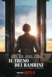 Il treno dei bambini AKA The Children's Train (2024)