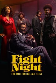 Fight Night: The Million Dollar Heist S01E05
