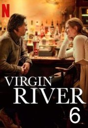 Virgin River S06E06