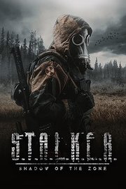 S.T.A.L.K.E.R.: Shadow of the Zone (2024)