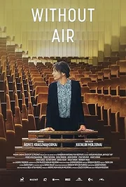 Elfogy a levegõ AKA Without Air (2023)
