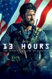 13 Hours: The Secret Soliders Of Benghazi (2016)
