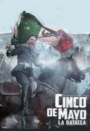 Cinco de Mayo, La Batalla (2013)