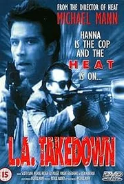 L.A. Takedown (1989)