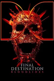 Final Destination: Bloodlines (2025)