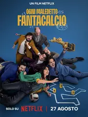 Ogni Maledetto Fantacalcio Aka Fantasy Football Ruined Our Lives (2025)