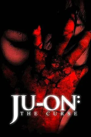 Ju-on Aka Ju-On: The Curse (2000)