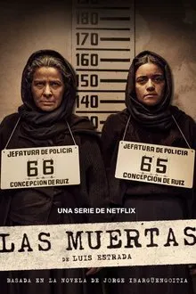 Las muertas AKA The Dead Girls S01E04