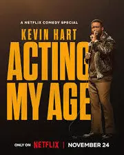Kevin Hart: Acting My Age (2025)