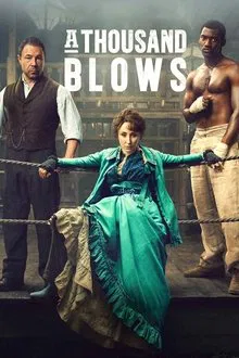 A Thousand Blows S01E06