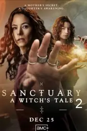 Sanctuary: A Witch's Tale S02E01