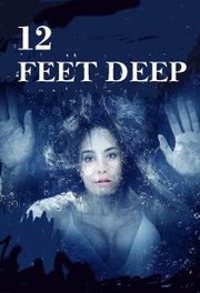 12 Feet Deep (2017)