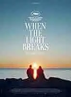 Ljósbrot AKA When the Light Breaks (2024)