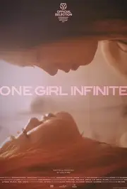 1 Girl Infinite AKA One Girl Infinite (2025)