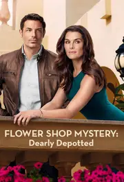 Flower Shop Mystery: Dearly Depotted S01E03