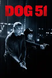 Chien 51 AKA Dog 51 (2025)