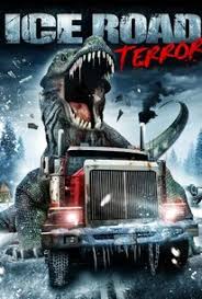 Ice Road Terror (2011)