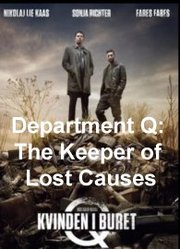 Kvinden i buret Aka The Keeper of Lost Causes (2013)