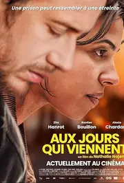 Aux jours qui viennent AKA No Way Back (2025) Aux jours qui viennent AKA No Way Back (2025)