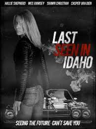 Last Seen in Idaho (2018)