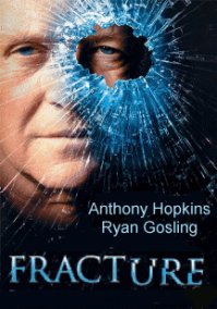 Fracture (2007)