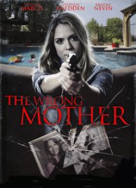 The Wrong Mother (2017)