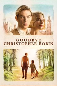 Goodbye Christopher Robin (2017)